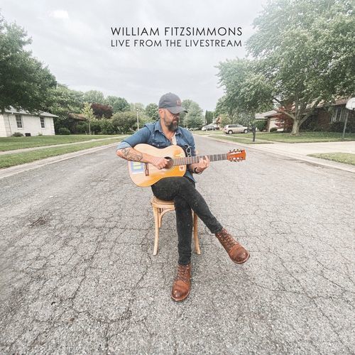 William Fitzsimmons - Live from the Livestream (2020)