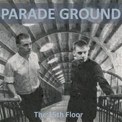 Parade Ground - The 15Th Floor (2021)